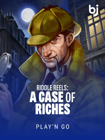 Riddle Reels: A Case of Riches